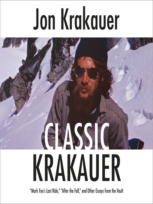 Title details for Classic Krakauer by Jon Krakauer - Wait list